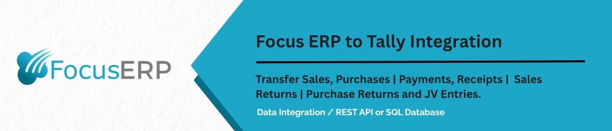 Focus ERP to Tally Integration