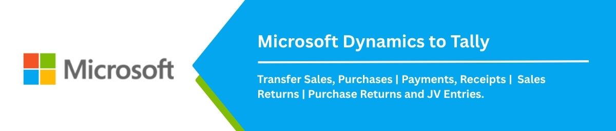Microsoft Dynamics to Tally Microsoft Dynamics to Tally